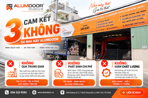 Nhà máy cửa cuốn Alumdoor cam kết 3 không